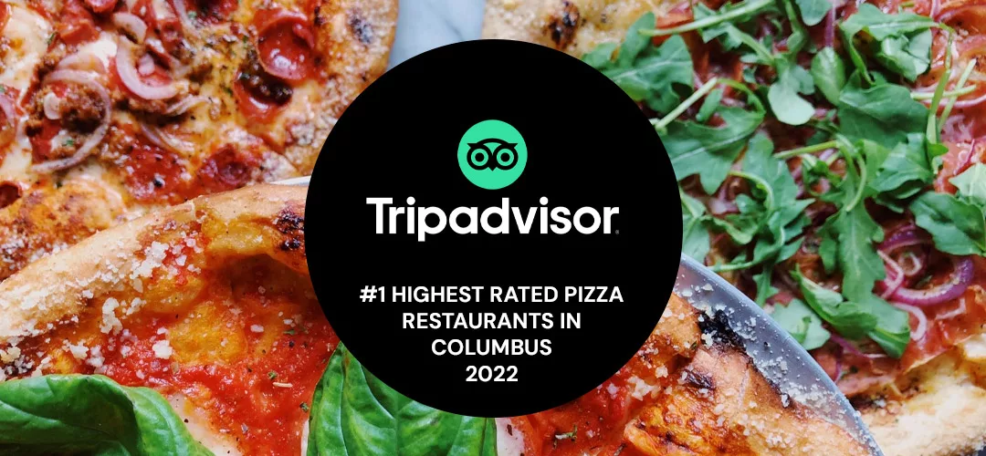 #1 Highest Rated Pizza Restaurants in Columbus 2022 by Tripadvisor
